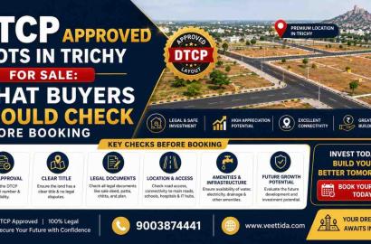 DTCP Approved Plots in Trichy for Sale: What Buyers Should Check Before Booking